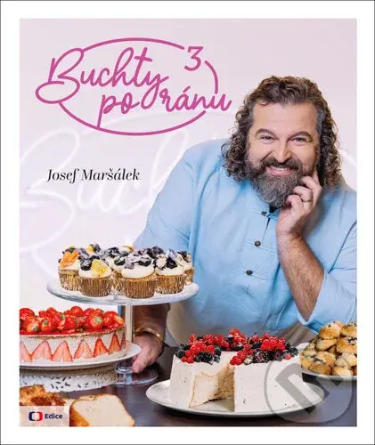 Buchty po ránu 3 - Josef Maršálek - kniha z kategorie Podle úpravy