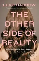 The Other Side of Beauty (Embracing God's Vision for Love and True Worth) - kniha z kategorie Filozofie