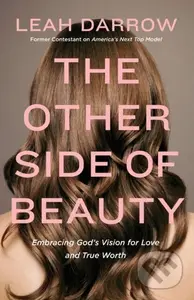 The Other Side of Beauty (Embracing God's Vision for Love and True Worth) - kniha z kategorie Filozofie