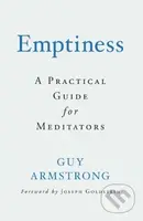 Emptiness (A Practical Guide for Meditators) - Guy Armstrong - kniha z kategorie Filozofie