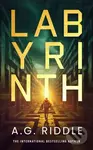 Labyrinth - A.G. Riddle - kniha z kategorie Thrillery
