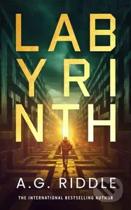 Labyrinth - A.G. Riddle - kniha z kategorie Thrillery