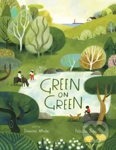 Green on Green - Dianne White - kniha z kategorie Pro děti