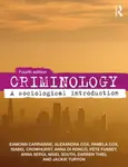 Criminology - Sérgio Sant'Anna, Anna  Di Ronco, Pete Fussey, Pam Cox, Nigel South, Jackie Turton, Isabel Crowhurst, Eamon Carrabine, Darren Thiel