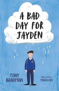 A Bad Day for Jayden - Tony Bradman