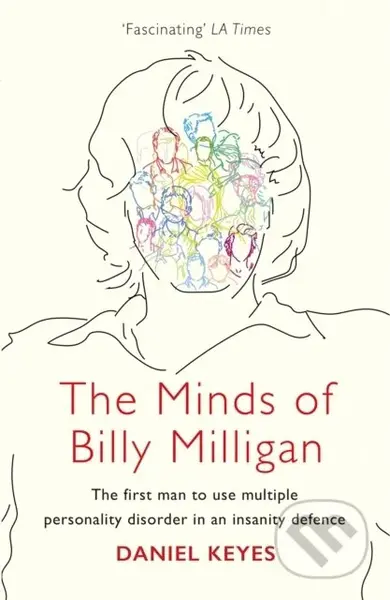 The Minds of Billy Milligan (The book that inspired the hit series The Crowded Room starring Tom Holland) - kniha z kategorie Beletrie pro děti