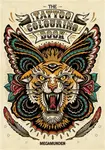 The Tattoo Colouring Book