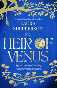The Heir of Venus - Laura Shepperson