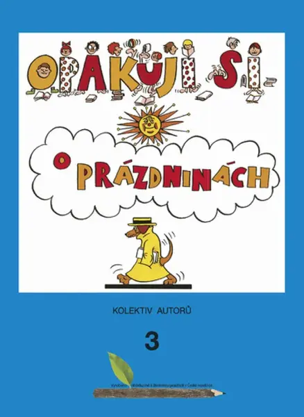 Opakuji si o prázdninách 3 - Jana Šilarová