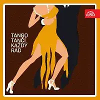 Různí interpreti – Tango tančí každý rád
