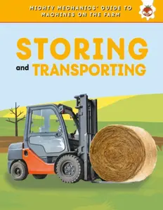 Storing and Transporting - John Allan