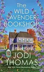 The Wild Lavender Bookshop - Jodi Thomas - kniha z kategorie Romantika