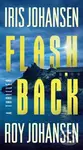 Flashback - Iris Johansen, Roy Johansen,Flashback - Iris Johansen, Roy Johansen