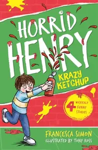 Krazy Ketchup - Francesca Simon