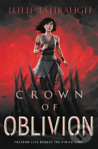 Crown of Oblivion - Julie Eshbaugh
