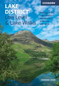 Lake District: Low Level and Lake Walks - Vivienne Crow