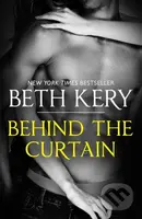 Behind The Curtain - Beth Kery - kniha z kategorie Romantika