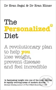 The Personalized Diet (The revolutionary plan to help you lose weight, prevent disease and feel incredible) - kniha z kategorie Zdraví a životní styl