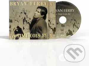 Bryan Ferry: As Time Goes By - Bryan Ferry, Bryan Ferry