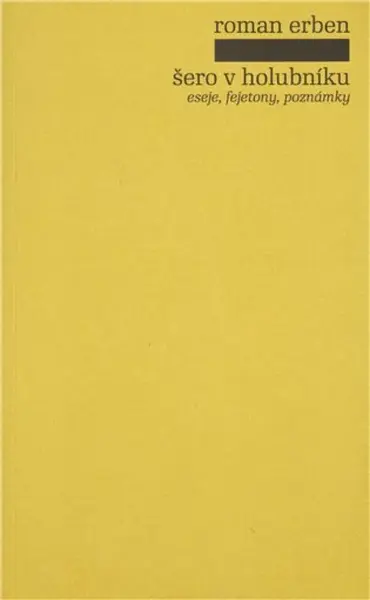 Šero v holubníku (poškozená) - Roman Erben