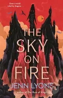 The Sky on Fire - Jenn Lyons - kniha z kategorie Mýty, pověsti a legendy