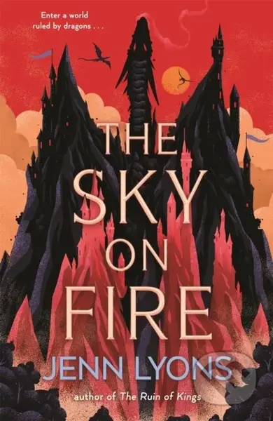 The Sky on Fire - Jenn Lyons - kniha z kategorie Mýty, pověsti a legendy