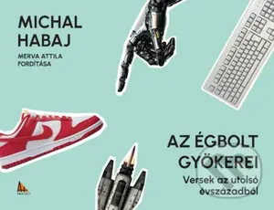 Az égbolt gyökerei - Michal Habaj - kniha z kategorie Beletrie