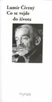 Co se vejde do života (poškozená) - Lumír Čivrný