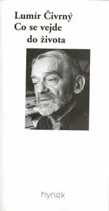 Co se vejde do života (poškozená) - Lumír Čivrný