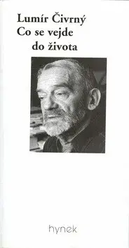 Co se vejde do života (poškozená) - Lumír Čivrný