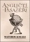 Angličtí pasažéři (poškozená) - Matthew Kneale