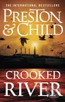 Crooked River - Douglas Preston, Lincoln Child - kniha z kategorie Detektivky, thrillery a horory