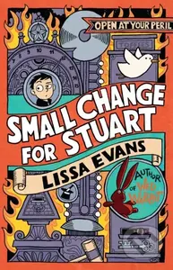 Small Change for Stuart - Lissa Evans - kniha z kategorie Pro děti