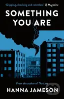 Something You Are - Hanna Jameson - kniha z kategorie Detektivky, thrillery a horory