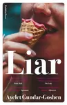 Liar - Ayelet Gundar-Goshen