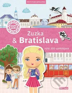Zuzka & Bratislava (Mesto plné samolepiek) - Ema Potužníková - kniha z kategorie Pro děti