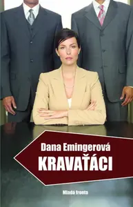 Kravaťáci (poškozená) - Dana Emingerová