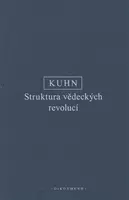 Struktura vědeckých revolucí - T. S. Kuhn