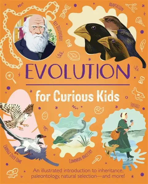 Evolution for Curious Kids - Anna Claybourneová