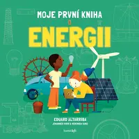 Kniha: Moje první kniha o energii od Altarriba Eduard