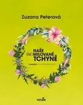 Naše (ne)milované tchyně - Zuzana Peterová