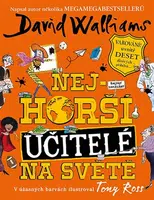 Nejhorší učitelé na světě - David Walliams