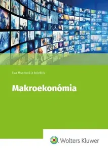 Makroekonómia - Eva Muchová