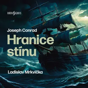 Hranice stínu - Joseph Conrad - audiokniha