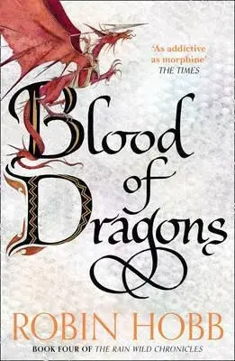 Blood of Dragons - Robin Hobb