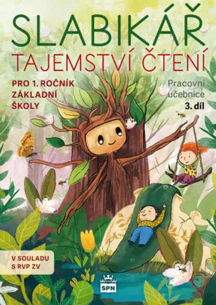 Slabikář - Tajemství čtení (3. díl) - Jana Kopecká, Justina Danišová, Markéta Vokurková