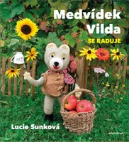 Medvídek Vilda se raduje - Eva Bavorová, Lucie Sunková - e-kniha