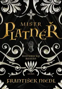 Mistr platnéř - František Niedl