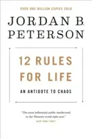 12 Rules for Life - Jordan B. Peterson