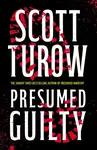 Presumed Guilty - Scott Turow